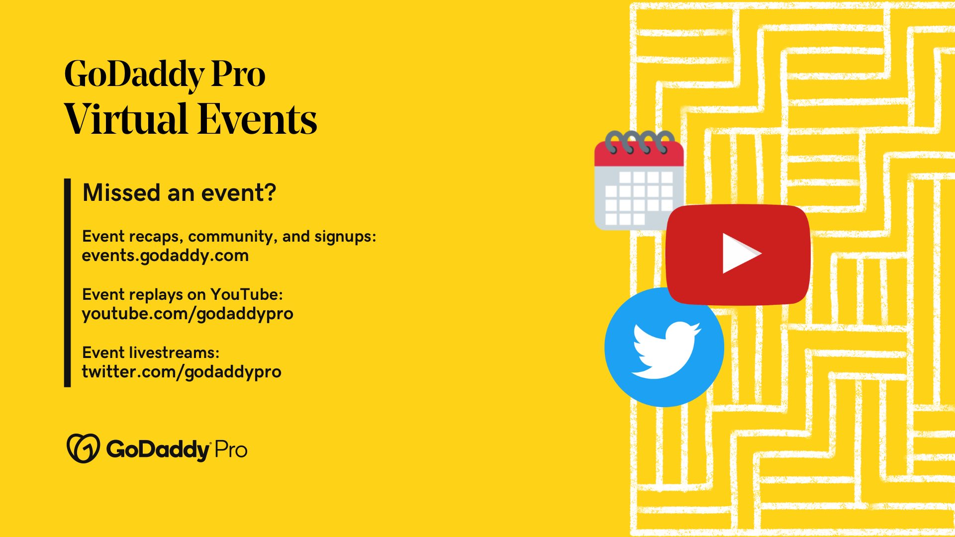 Information about past GoDaddy Pro informational events against a yellow background.