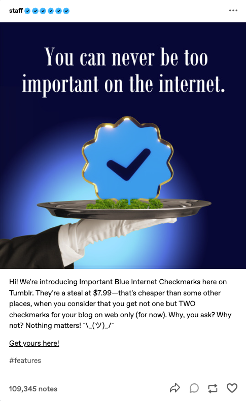 A hand with a white glove holds a silver dish on top of which sits a blue check mark, together with the words "You can never be too important on the internet."