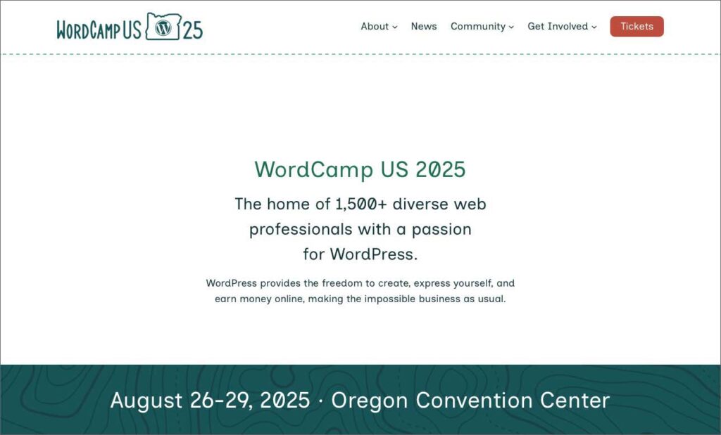 Announcement for WordCamp US 2025, August 26-29, at Oregon Convention Center.